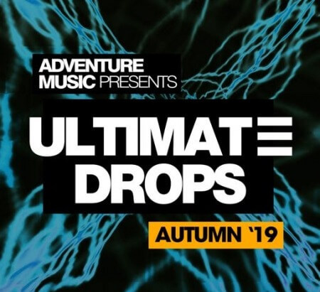 Adventure Music Ultimate Drops Autumn '19 WAV